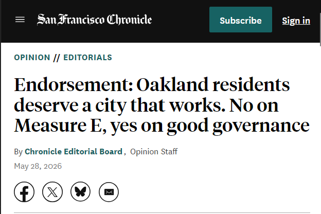 San Francisco Chronicle editorial board: Oakland residents deserve a city that works. No on Measure E, yes on good governance.